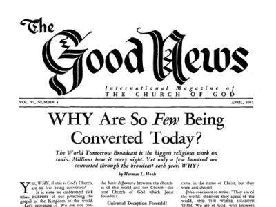 The Good News - 1957 April - Herbert W. Armstrong