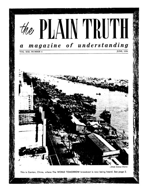 The Plain Truth - 1956 June - Herbert W. Armstrong