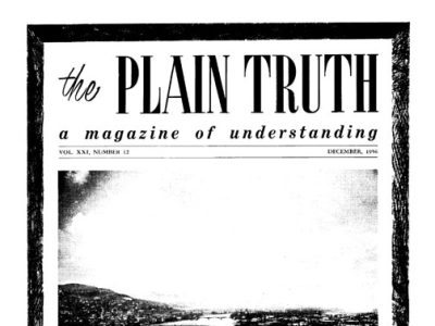 The Plain Truth - 1956 December - Herbert W. Armstrong