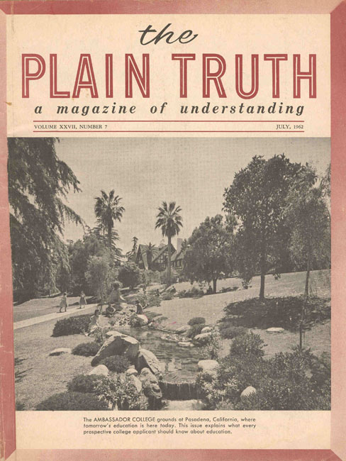The Plain Truth - 1962 July - Herbert W. Armstrong