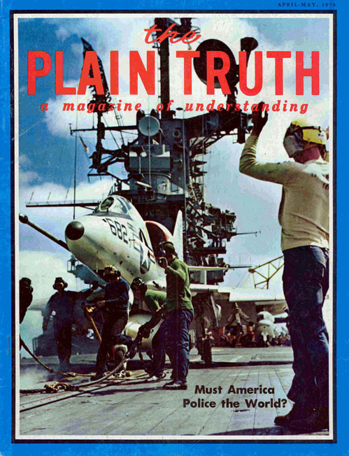 The Plain Truth - 1970 April-May - Herbert W. Armstrong