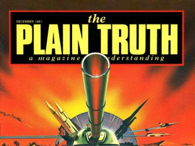 The Plain Truth - 1981 December - Herbert W. Armstrong