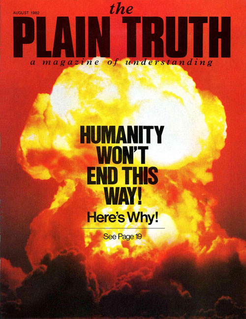 The Plain Truth - 1982 August - Herbert W. Armstrong