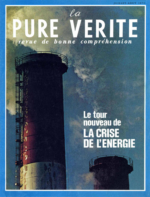 la Pure Vérité - 1973 July-August - Herbert W. Armstrong