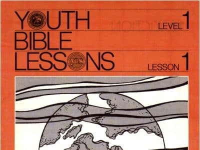 Youth Bible Lesson - Level 1 Lesson 1 - Herbert W. Armstrong