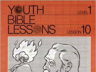 Youth Bible Lesson - Level 1 Lesson 10 - Herbert W. Armstrong
