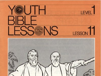 Youth Bible Lesson - Level 1 Lesson 11 - Herbert W. Armstrong