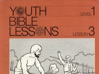 Youth Bible Lesson - Level 1 Lesson 3 - Herbert W. Armstrong