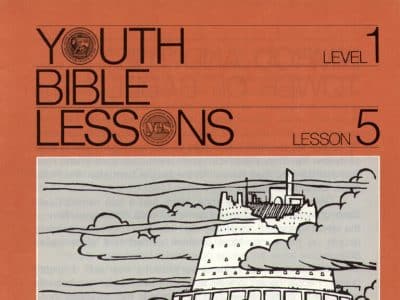 Youth Bible Lesson - Level 1 Lesson 5 - Herbert W. Armstrong