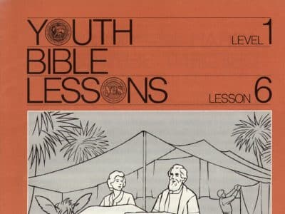Youth Bible Lesson - Level 1 Lesson 6 - Herbert W. Armstrong