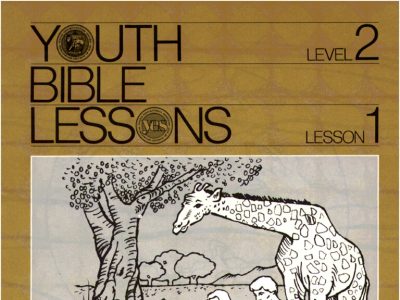 Youth Bible Lesson - Level 2 Lesson 1 - Herbert W. Armstrong