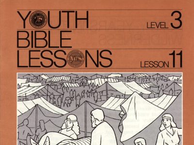 Youth Bible Lesson - Level 3 Lesson 11 - Herbert W. Armstrong