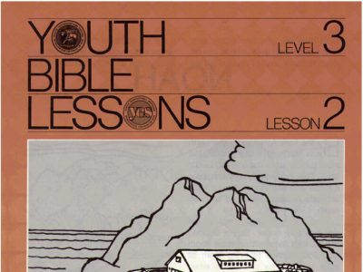 Youth Bible Lesson - Level 3 Lesson 2 - Herbert W. Armstrong