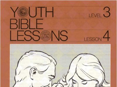 Youth Bible Lesson - Level 3 Lesson 4 - Herbert W. Armstrong