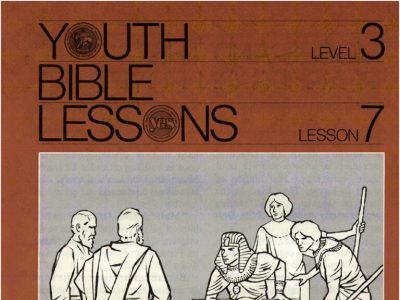 Youth Bible Lesson - Level 3 Lesson 7 - Herbert W. Armstrong