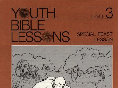 Youth Bible Lesson - Level 3 Spring Festival Edition - Herbert W. Armstrong