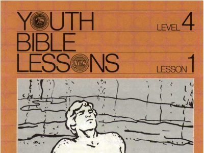 Youth Bible Lesson - Level 4 Lesson 1 - Herbert W. Armstrong