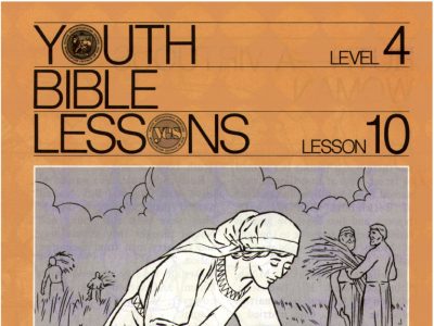 Youth Bible Lesson - Level 4 Lesson 10 - Herbert W. Armstrong