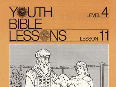 Youth Bible Lesson - Level 4 Lesson 11 - Herbert W. Armstrong