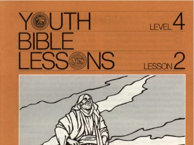 Youth Bible Lesson - Level 4 Lesson 2 - Herbert W. Armstrong