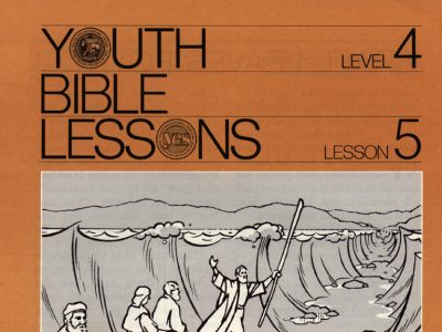 Youth Bible Lesson - Level 4 Lesson 5 - Herbert W. Armstrong