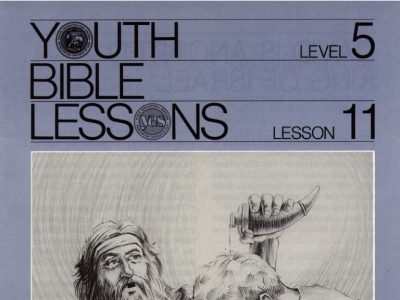 Youth Bible Lesson - Level 5 Lesson 11 - Herbert W. Armstrong