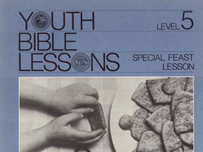 Youth Bible Lesson - Level 5 Spring Festival Edition - Herbert W. Armstrong