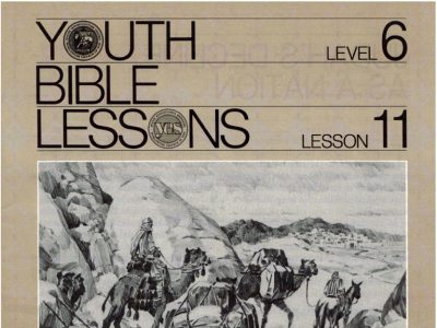 Youth Bible Lesson - Level 6 Lesson 11 - Herbert W. Armstrong