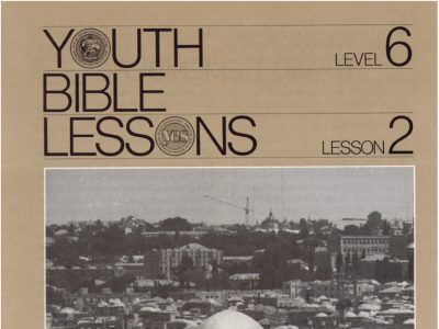 Youth Bible Lesson - Level 6 Lesson 2 - Herbert W. Armstrong