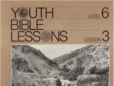 Youth Bible Lesson - Level 6 Lesson 3 - Herbert W. Armstrong