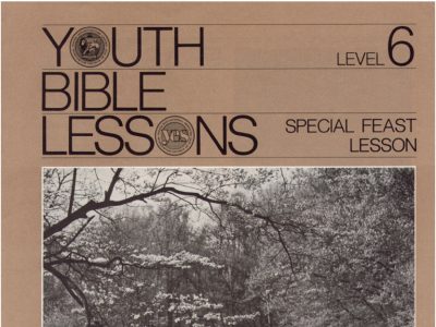 Youth Bible Lesson - Level 6 Spring Festival Edition - Herbert W. Armstrong
