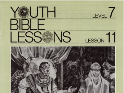 Youth Bible Lesson - Level 7 Lesson 11 - Herbert W. Armstrong