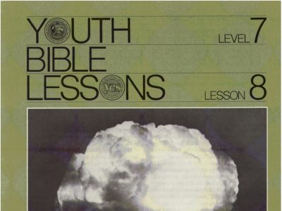 Youth Bible Lesson - Level 7 Lesson 8 - Herbert W. Armstrong