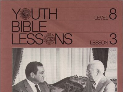 Youth Bible Lesson - Level 8 Lesson 3 - Herbert W. Armstrong