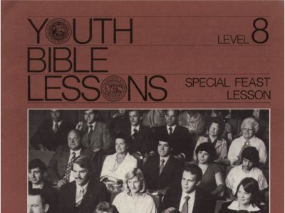Youth Bible Lesson - Level 8 Spring Festival Edition - Herbert W. Armstrong