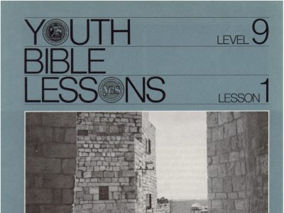 Youth Bible Lesson - Level 9 Lesson 1 - Herbert W. Armstrong