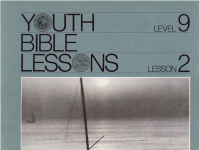 Youth Bible Lesson - Level 9 Lesson 2 - Herbert W. Armstrong