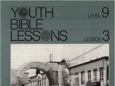 Youth Bible Lesson - Level 9 Lesson 3 - Herbert W. Armstrong
