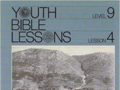 Youth Bible Lesson - Level 9 Lesson 4 - Herbert W. Armstrong