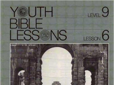 Youth Bible Lesson - Level 9 Lesson 6 - Herbert W. Armstrong