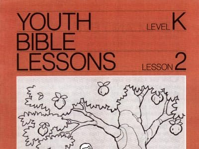 Youth Bible Lesson - Level K Lesson 2 - Herbert W. Armstrong