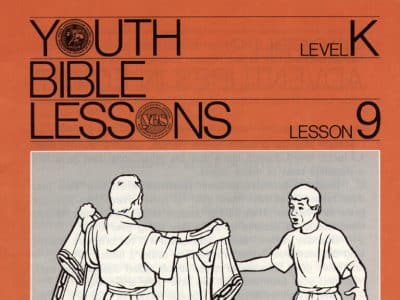Youth Bible Lesson - Level K Lesson 9 - Herbert W. Armstrong