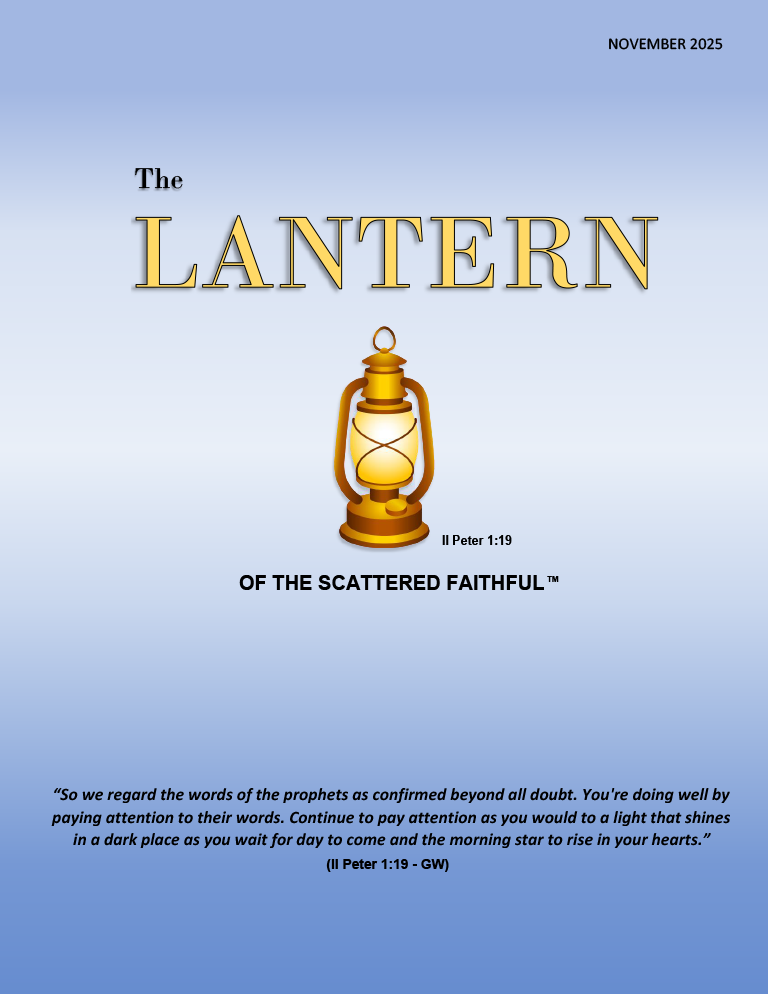 The Lantern of the Scattered Faithful - 2025-11 November